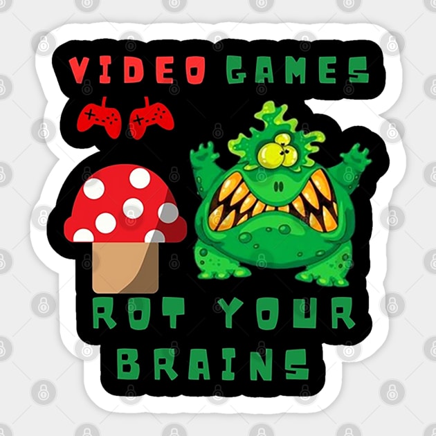 video games rot your brains Sticker by fredakiker